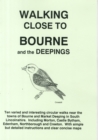 Image for Walking Close to Bourne and the Deepings