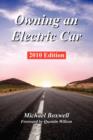 Image for Owning an Electric Car : Discover the Practicalities of Owning and Using Electric Cars for Business or Leisure
