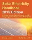 Image for Solar electricity handbook  : a simple practical guide to solar energy