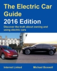 Image for The Electric Car Guide - Discover the Truth About Owning and Using Electric Cars