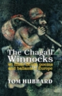 Image for The Chagall Winnocks : With Other Scots Poems and Ballads of Europe