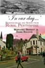 Image for &#39;In Our Day...&#39; : Reminiscences and Songs from Rural Perthshire