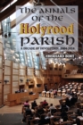Image for The Annals of the Holyrood Parish : A Decade of Devolution 2004-2014