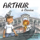 Image for Arthur a Venise