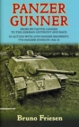 Image for Panzer Gunner: From My Native Canada to the German Ostfront and Back : In Action With 25th Panzer Regiment, 7th Panzer Division 1944-45