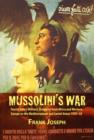 Image for Mussolini&#39;s War