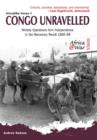 Image for Congo unravelled  : military operations from independence to the mercenary revolt, 1960-68