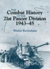 Image for The Combat History of the 21st Panzer Division 1943-45