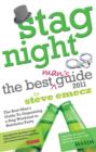 Image for Stag Night - the Best Mans Guide to Organising a Stag Weekend or Batchelor Party