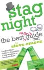 Image for Stag Night - The Best Mans Guide To Organising A Stag Weekend Or Batchelor