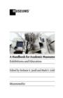 Image for A Handbook for Academic Museums : Exhibitions and Education