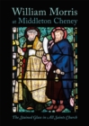 Image for William Morris at All Saints&#39; Church, Middleton Cheney