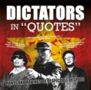 Image for Dictators in Quotes
