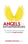 Image for Angels &amp; entrepreneurs: the standard reference for people considering angel investing