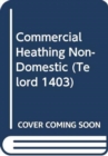 Image for COMMERCIAL HEATHING NON-DOMESTIC