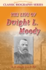 Image for Life of Dwight L Moody