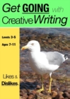 Image for Likes and Dislikes (Get Going With Creative Writing)