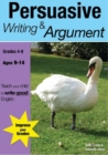 Image for Learning Persuasive Writing &amp; Argument