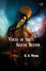 Image for Voices of the Silicon Beyond