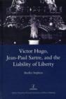 Image for Victor Hugo, Jean-Paul Sartre, and the liability of liberty