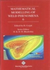 Image for Mathematical Modelling of Weld Phenomena 6.