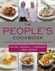 Image for The People&#39;s Cookbook: A Celebration of the Nation&#39;s Life Though Food