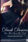 Image for Dark Desires : Love That's Out of This World : 1
