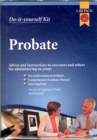 Image for Probate Kit : Advice and Instructions to Executors and Others for Administering an Estate