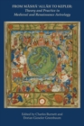 Image for From Måashåa®Allåah to Kepler  : theory and practice in medieval and Renaissance astrology