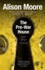 Image for The Pre-War House and Other Stories