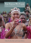 Image for The things we value  : culture and history in Solomon Islands