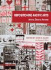 Image for Repositioning Pacific arts  : artists, objects, histories