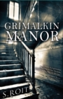 Image for Grimalkin Manor