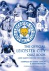 Image for Official Leicester City Quiz Book: 1,000 Questions On the Foxes