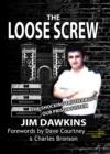 Image for The loose screw