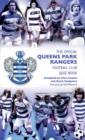Image for The official Queens Park Rangers Football Club quiz book