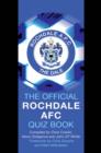 Image for The official Rochdale A.F.C. quiz book