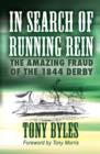 Image for In search of Running Rein: the amazing fraud of the 1844 Derby