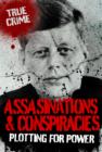 Image for Assassinations and conspiracies