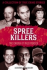 Image for Spree Killers: The Enigma of Mass Murder