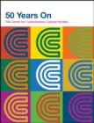 Image for 50 years on  : the Centre for Contemporary Culture Studies