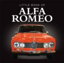 Image for The little book of Alfa Romeo