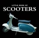 Image for Little book of scooters