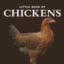 Image for Little Book of Chickens