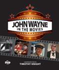 Image for John Wayne at the Movies