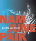 Image for Nam June Paik, global visionary