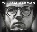 Image for William Beckman: Drawings, 1967-2013