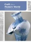 Image for Craft for a Modern World: The Renwick Gallery Collection