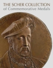 Image for The Scher Collection of Commemorative Medals