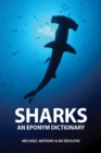 Image for Sharks: An Eponym Dictionary
